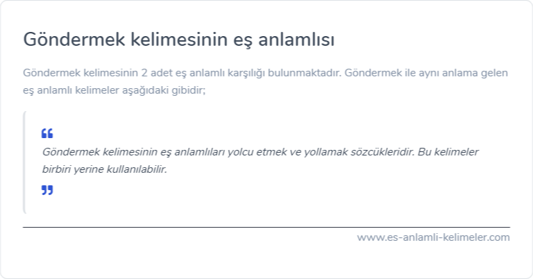 Göndermek kelimesinin eş anlamı ne?