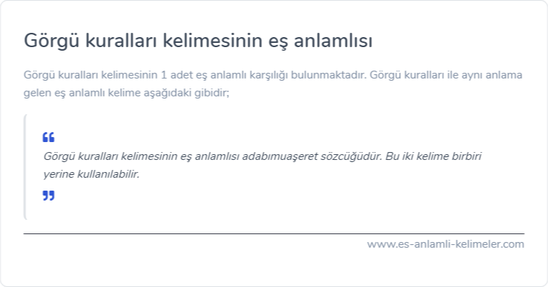 Görgü kuralları kelimesinin eş anlamı ne?