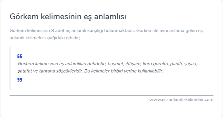 Görkem kelimesinin eş anlamı nedir?