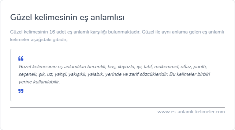 Güzel kelimesinin eş anlamlısı ne?