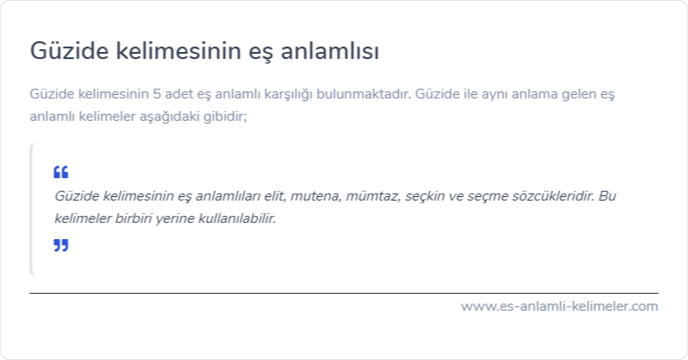 Güzide kelimesinin eş anlamlısı nedir?