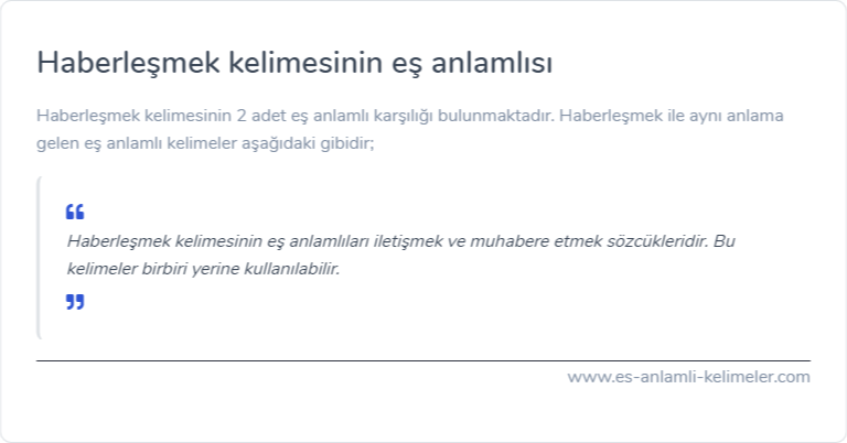 Haberleşmek kelimesinin eş anlamı nedir?