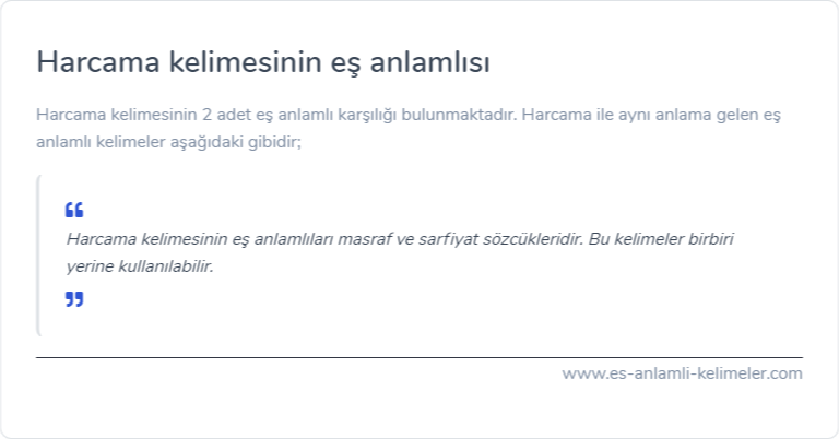 Harcama kelimesinin eş anlamı nedir?