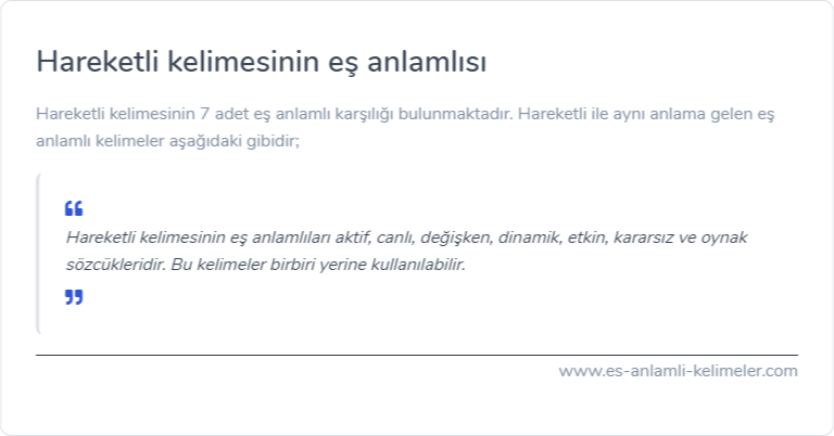 Hareketli kelimesinin eş anlamlısı nedir?