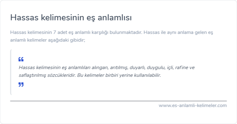 Hassas kelimesinin eş anlamlısı