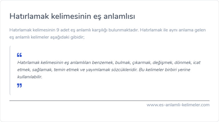 Hatırlamak kelimesinin eş anlamlısı