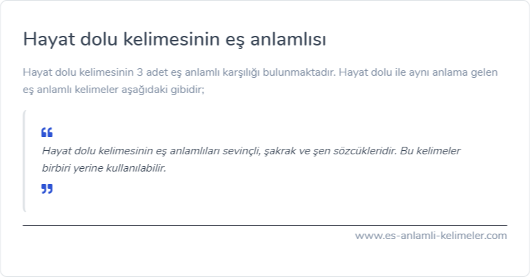 Hayat dolu eş anlamlısı nedir?