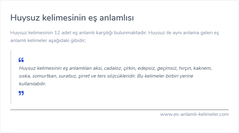 Huysuz kelimesinin eş anlamı nedir?