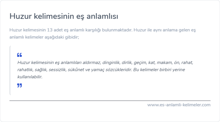 Huzur kelimesinin es anlamlisi ne