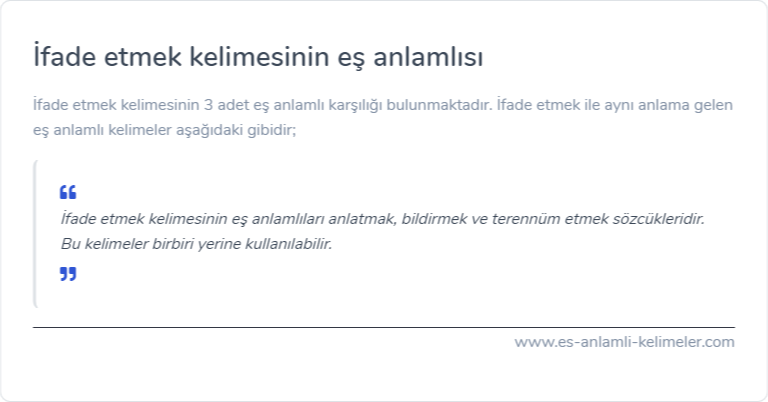 İfade etmek es anlamlisi nedir?