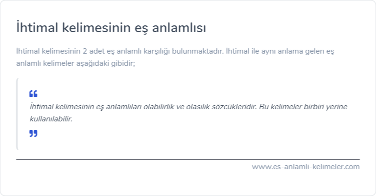 İhtimal kelimesinin eş anlamlısı nedir?