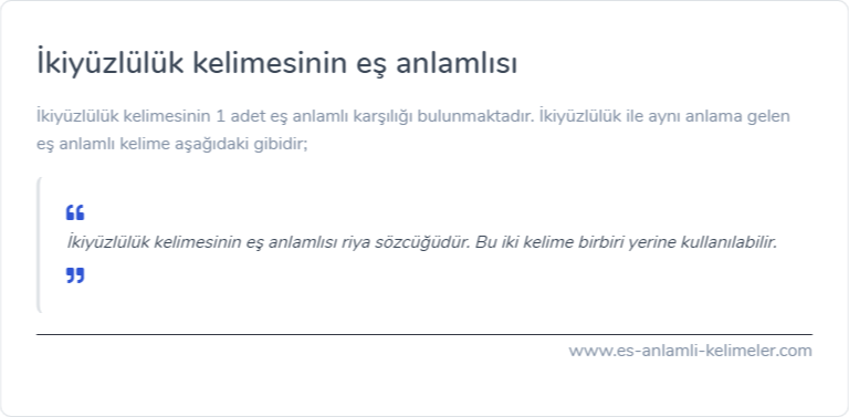 İkiyüzlülük eş anlamlısı ne?