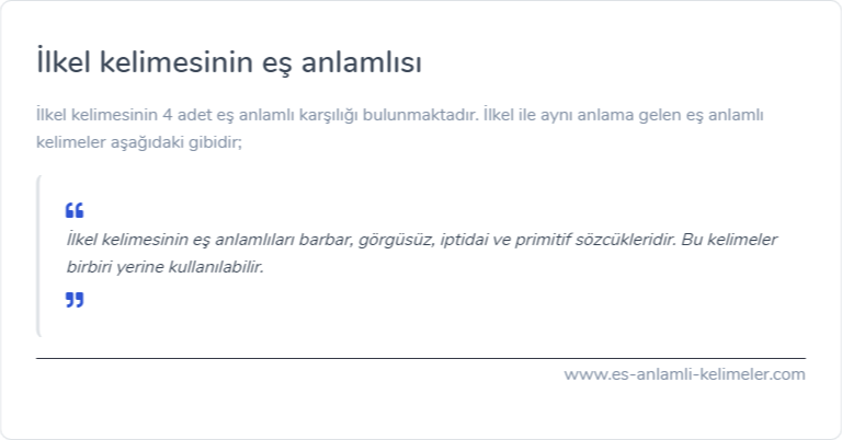 İlkel kelimesinin eş anlamlısı nedir?