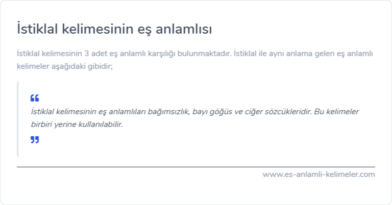 İstiklal kelimesinin es anlamlisi