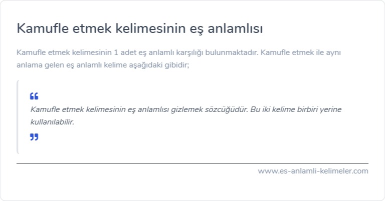 Kamufle etmek eş anlamlısı ne?