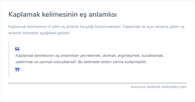 Kaplamak kelimesinin eş anlamı ne?