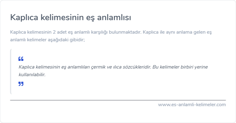 Kaplıca kelimesinin eş anlamlısı ne?