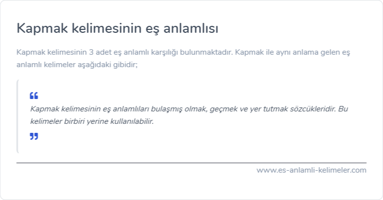 Kapmak eş anlamlısı