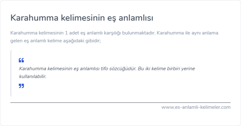 Karahumma kelimesinin eş anlamı nedir?