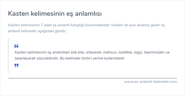 Kasten kelimesinin es anlami nedir?