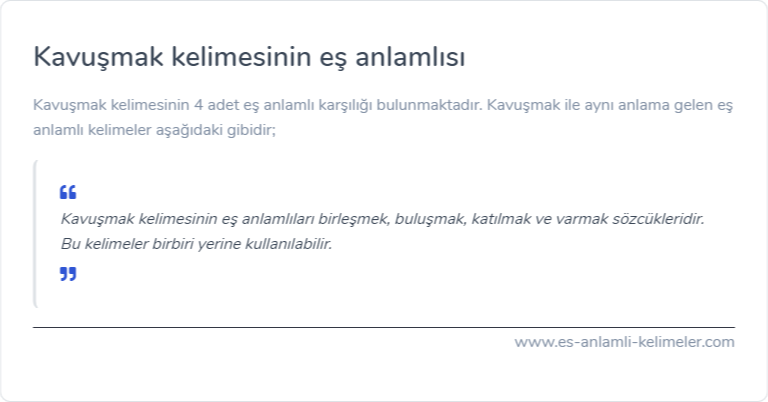 Kavuşmak kelimesinin eş anlamı