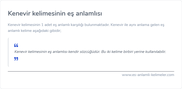 Kenevir kelimesinin eş anlamlısı ne?