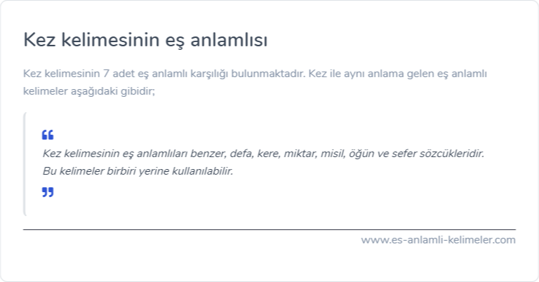 Kez kelimesinin es anlamlisi nedir