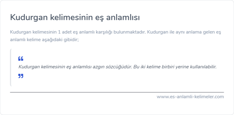 Kudurgan kelimesinin es anlami