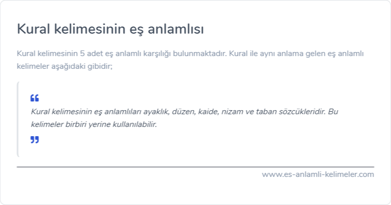 Kural eş anlamlısı nedir?