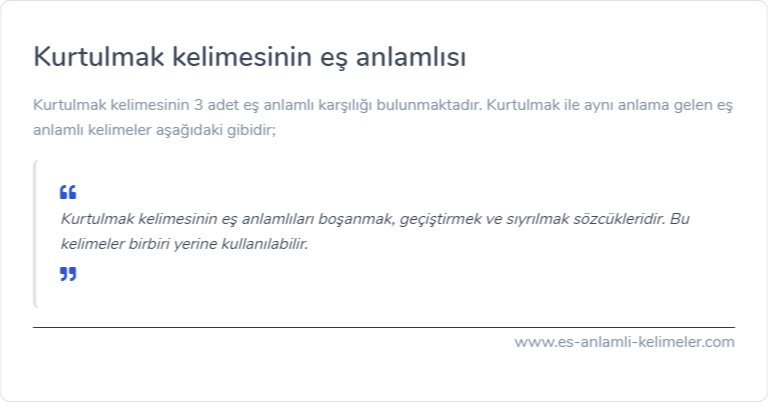 Kurtulmak kelimesinin es anlami nedir?