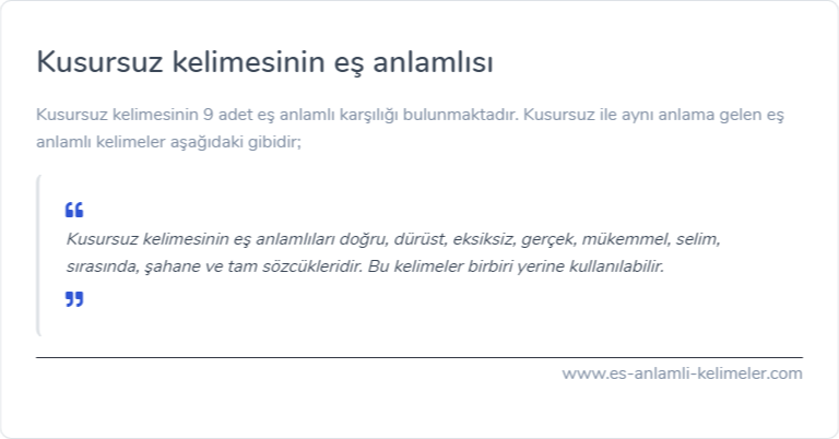 Kusursuz kelimesinin eş anlamlısı nedir?