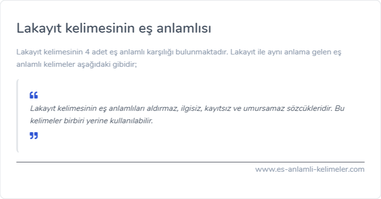 Lakayıt kelimesinin es anlamlisi