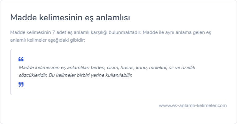 Madde kelimesinin eş anlamlısı nedir?