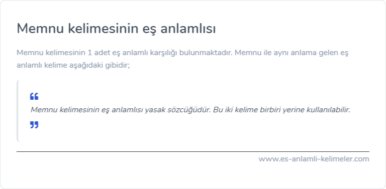 Memnu kelimesinin eş anlamı