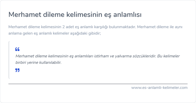 Merhamet dileme kelimesinin eş anlamlısı ne?