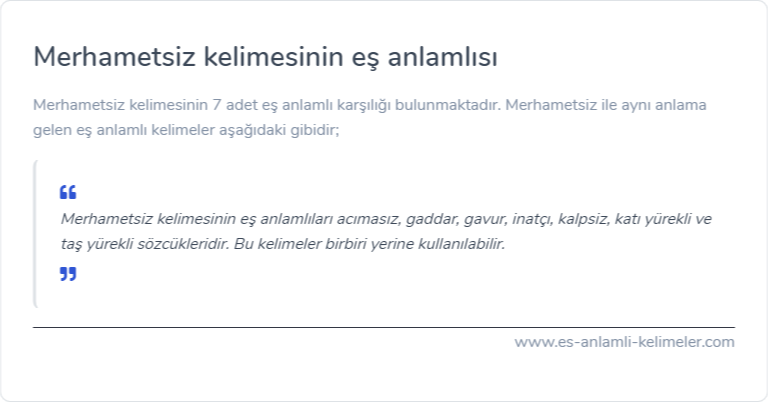 Merhametsiz eş anlamı