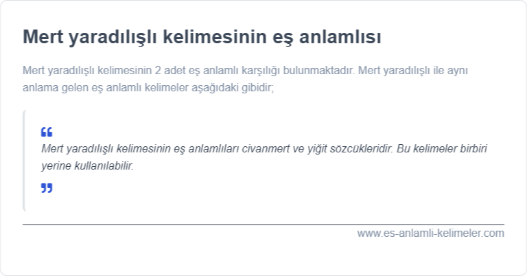 Mert yaradılışlı kelimesinin eş anlamı