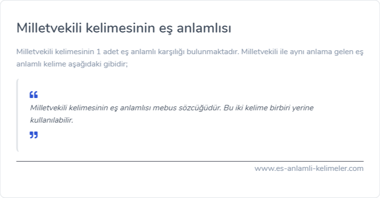 Milletvekili kelimesinin eş anlamlısı nedir?