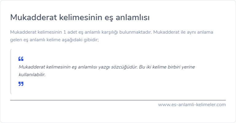 Mukadderat kelimesinin es anlamlisi nedir