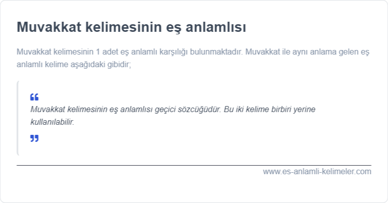 Muvakkat kelimesinin es anlami nedir?