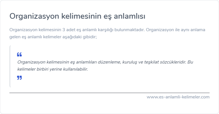 Organizasyon kelimesinin es anlami