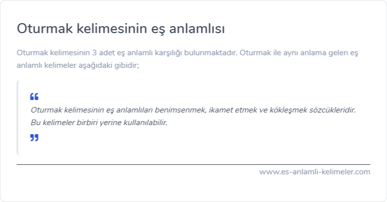 Oturmak kelimesinin eş anlamı nedir?