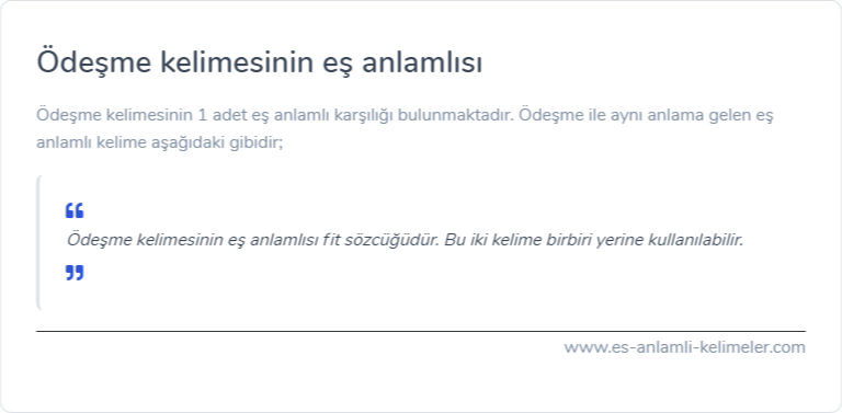 Ödeşme eş anlamı nedir?