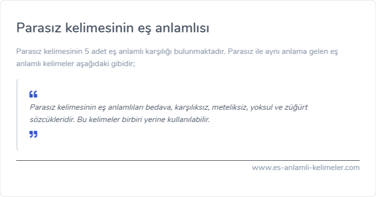 Parasız kelimesinin es anlamlisi nedir