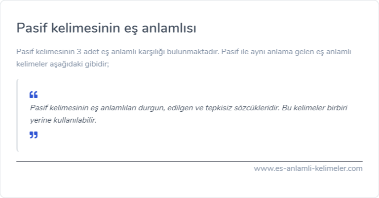 Pasif kelimesinin es anlami