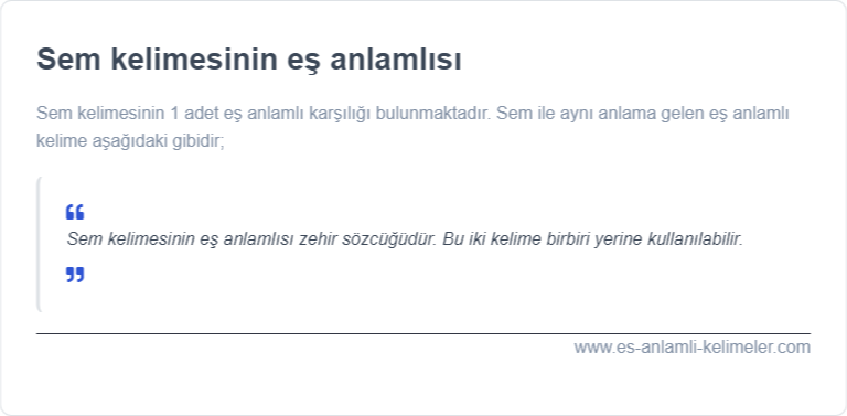 Sem kelimesinin eş anlamlısı ne?