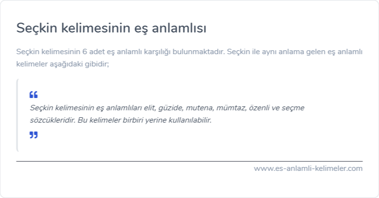 Seçkin kelimesinin es anlami nedir?