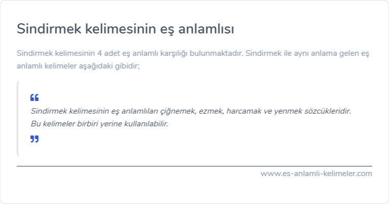 Sindirmek eş anlamlısı nedir?