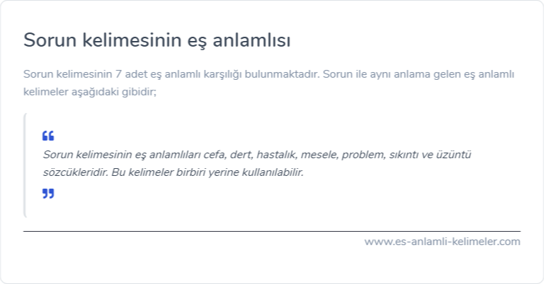 Sorun kelimesinin eş anlamlısı nedir?