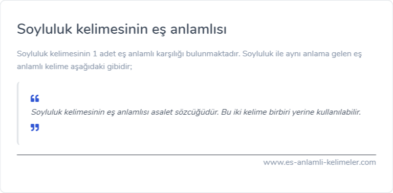 Soyluluk kelimesinin es anlamlisi ne